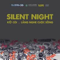 Sự kiện “Đêm tĩnh lặng - Silent Night” tại TP.HCM ngày 14-10-2012