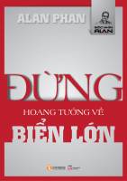 Đừng hoang tưởng về biển lớn - Alan Phan