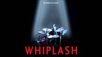 Xem phim WHIPLASH (Tay trống cự phách) - Best Editing Oscar 2015